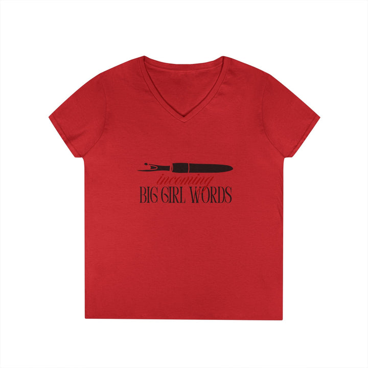 Incoming Big Girl Words Gilden V - neck heavy cotton T-Shirt - Maple Leaf Quilting Company Ltd.