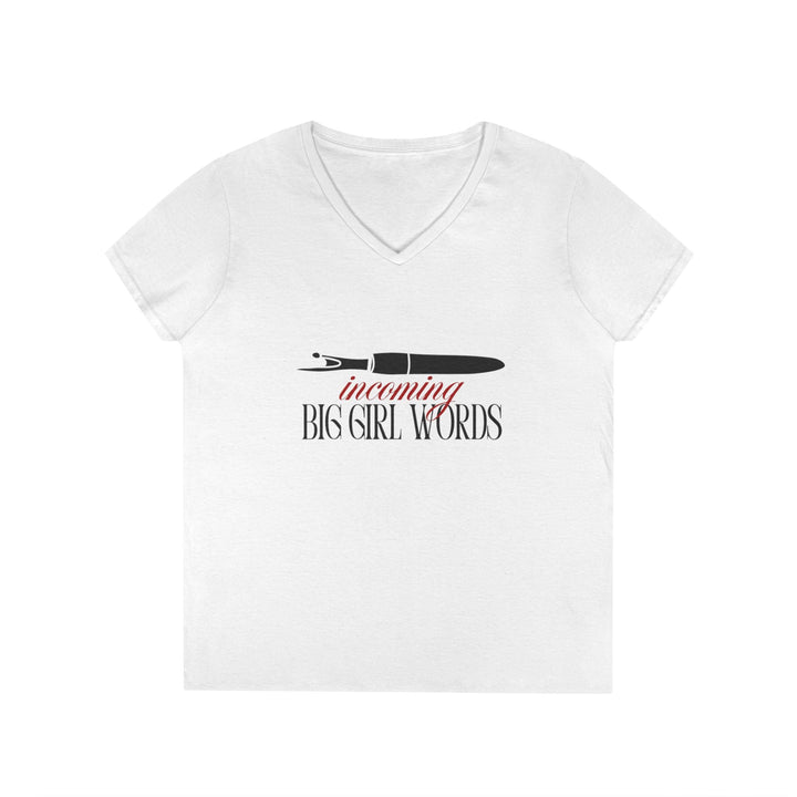 Incoming Big Girl Words Gilden V - neck heavy cotton T-Shirt - Maple Leaf Quilting Company Ltd.
