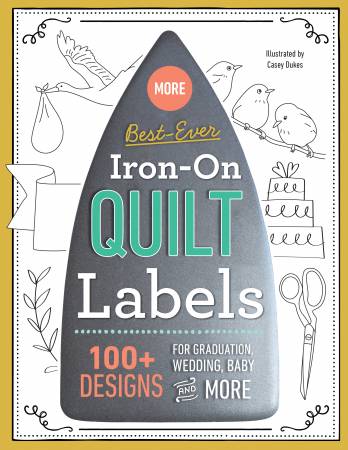 More Best-Ever Iron-On Quilt Labels (20451)