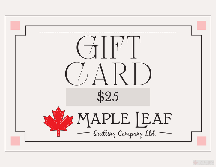 Gift Card - Maple Leaf Quilting Company Ltd.