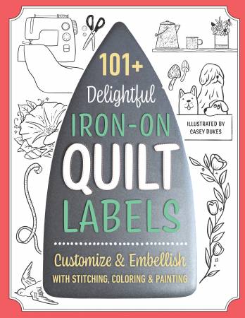 101 Delightful Iron - on Quilt Labels (20515) - Maple Leaf Quilting Company Ltd.