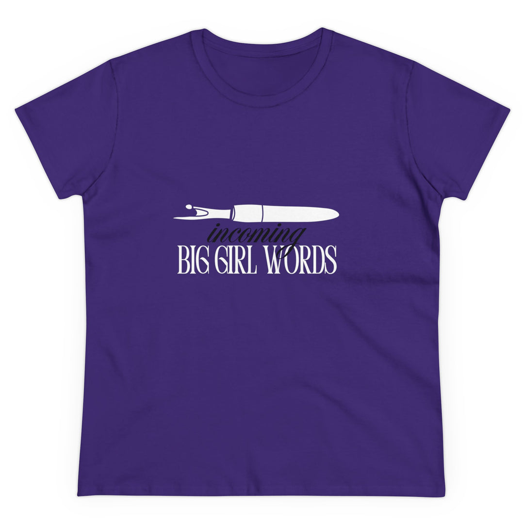 'Incoming Big Girl Words' - Funny Women's Cotton Tee | The Perfect Gift