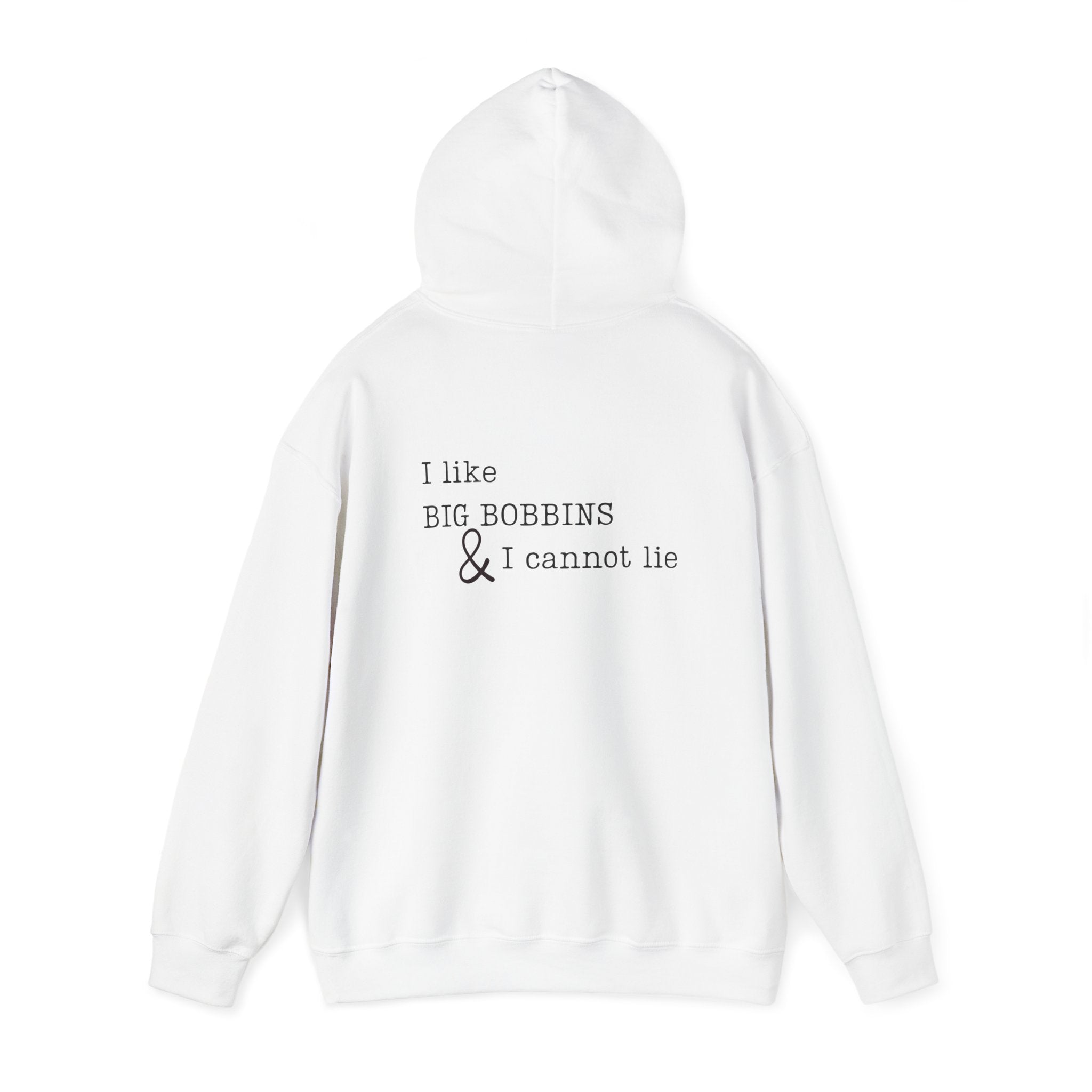 'I Like Big Bobbins Hoodie' - Funny Sewing Sweatshirt for Crafters