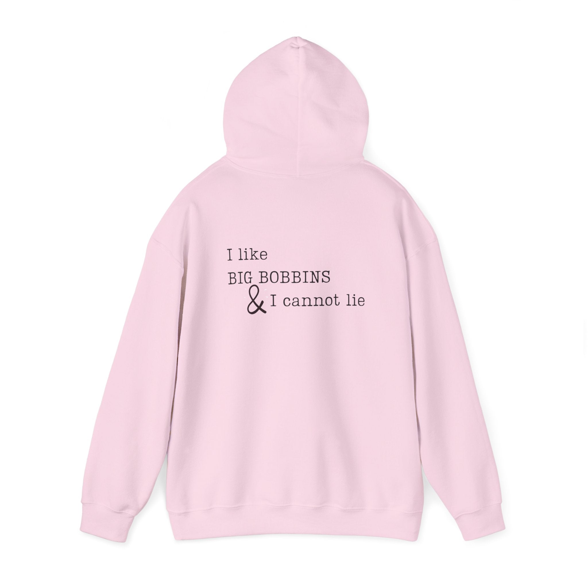 'I Like Big Bobbins Hoodie' - Funny Sewing Sweatshirt for Crafters