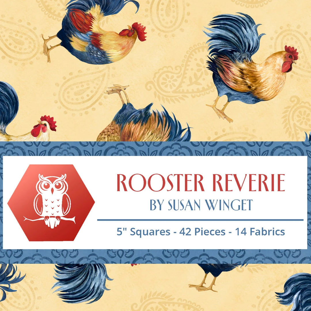 5in Squares Rooster Reverie 42pcs, 2-4 Pieces of Each Print (ROOSTERREVERIE-05) - Maple Leaf Quilting Company Ltd.