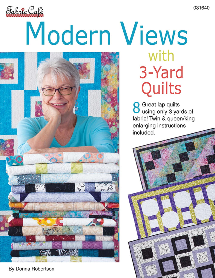 3 Yard Quilts Modern Views By Donna Robertson (FC031640)