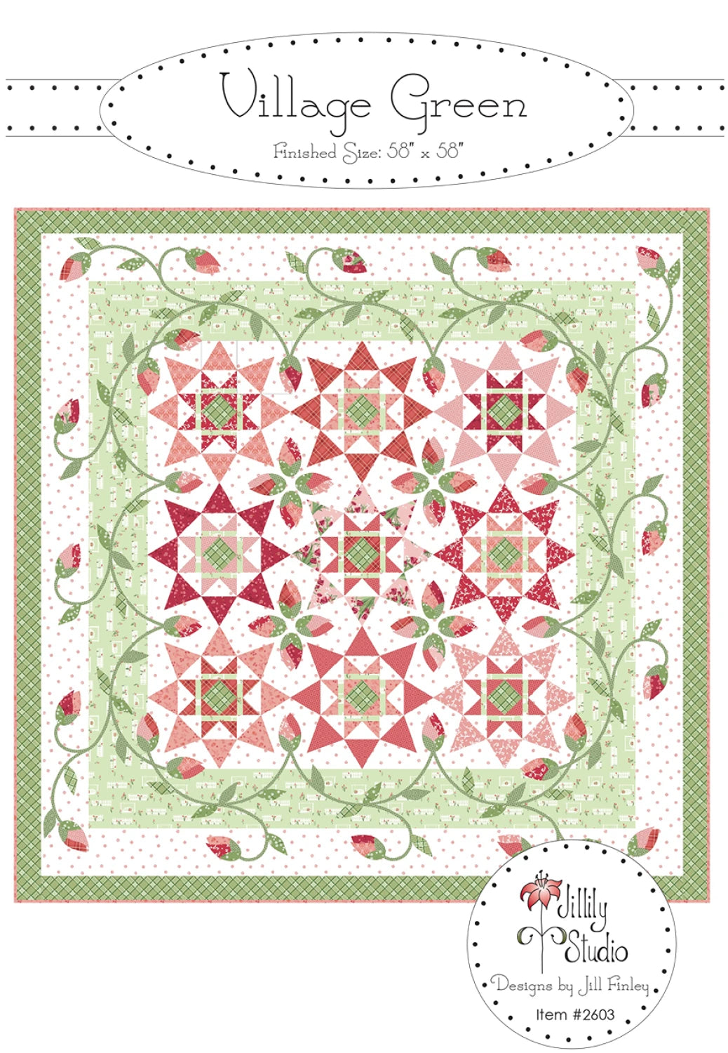 Village Green Quilt Pattern 58" x 58" (JILL2603)