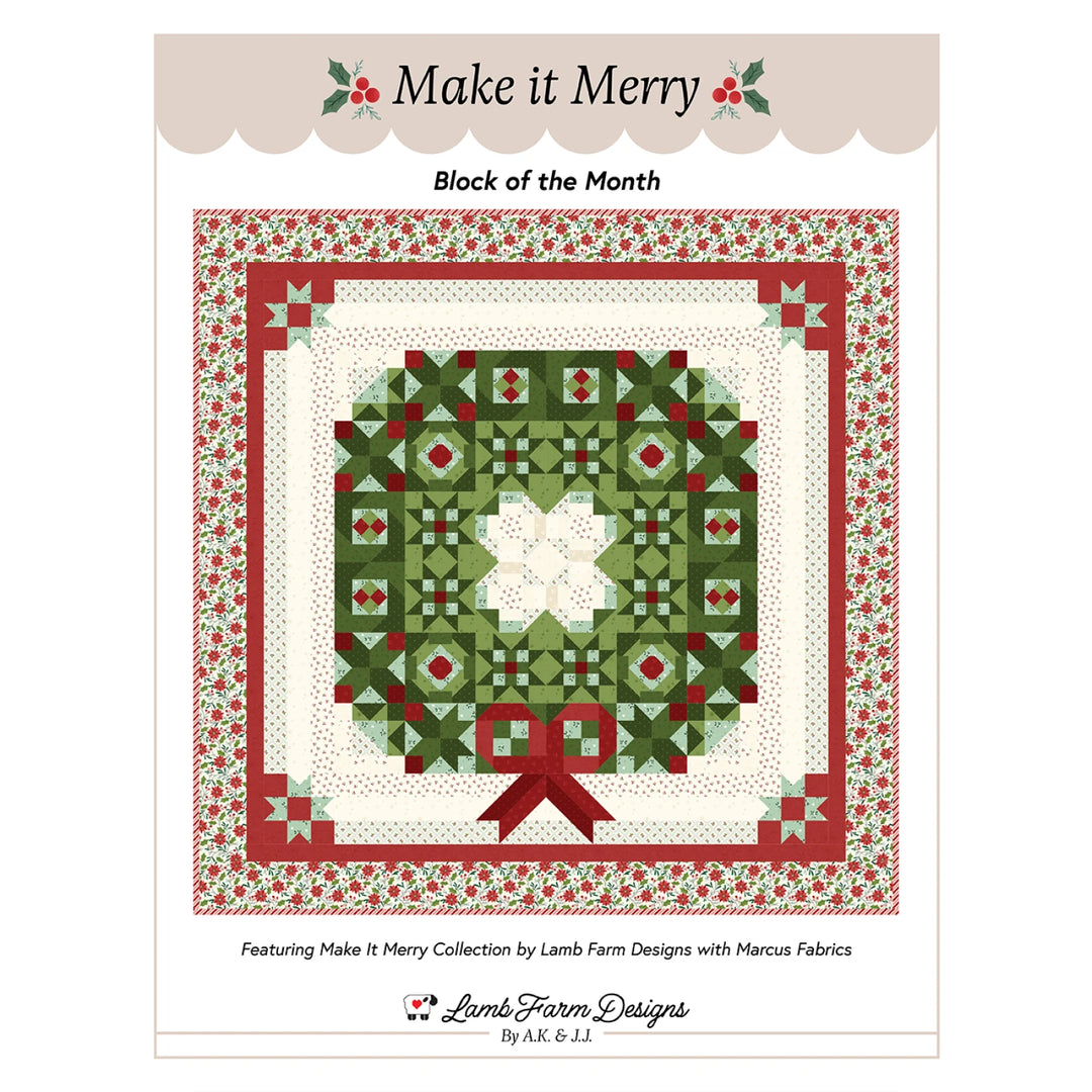Make it Merry Block of the Month Pattern (LFD-174)