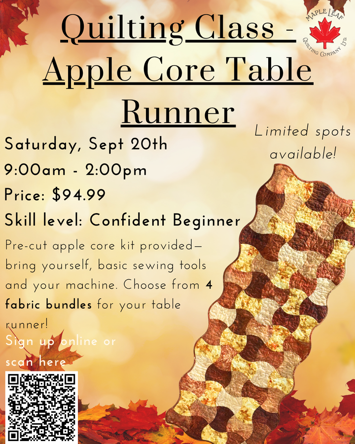 Maple Leaf Stitching Academy Apple Core Table Runner - Beginner Quilt Class