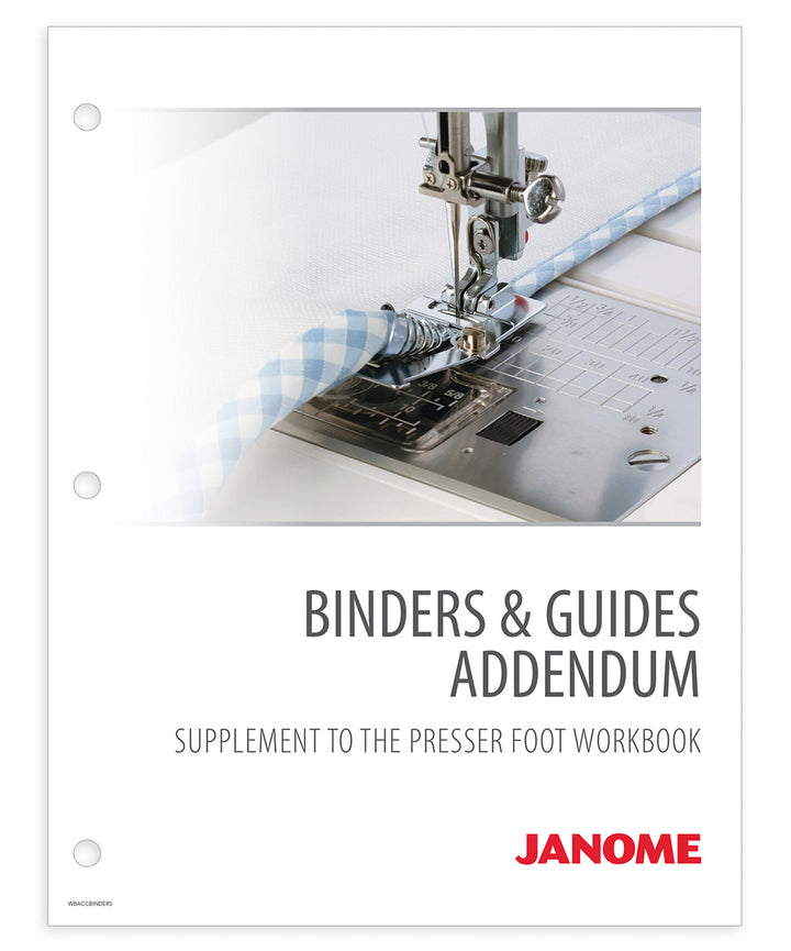 Janome Presser Foot Workbook + Supplement Addendums (Updated)