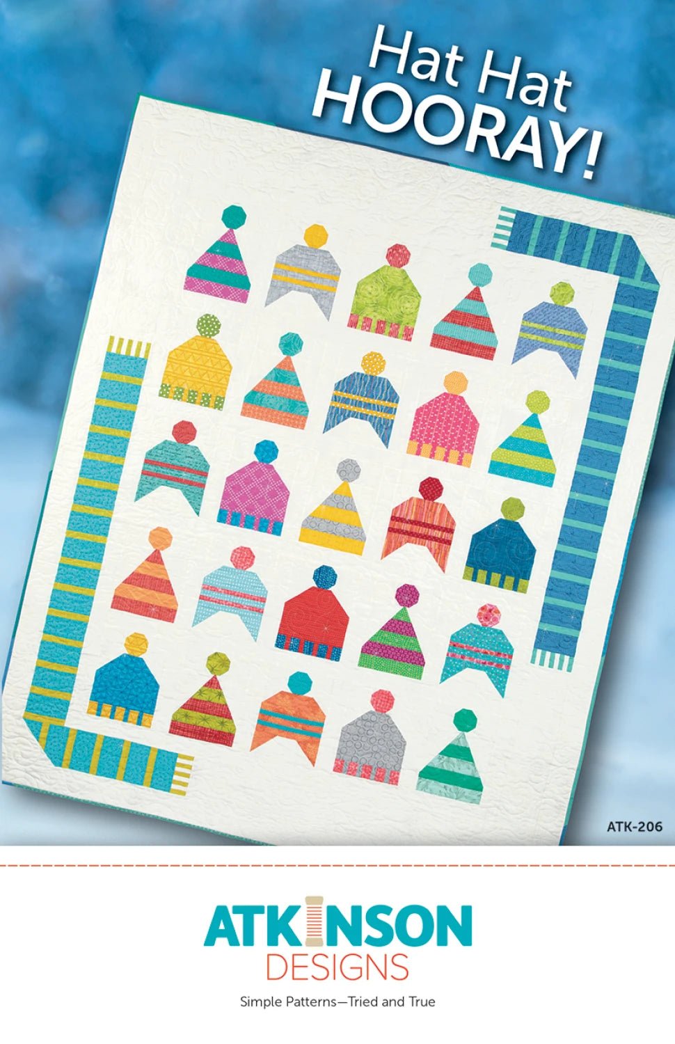 Hat Hat Hooray (ATK - 206) - Maple Leaf Quilting Company Ltd.
