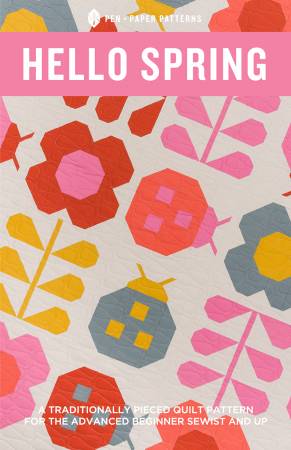 Hello Spring Quilt Paper Pattern - Maple Leaf Quilting Company Ltd.