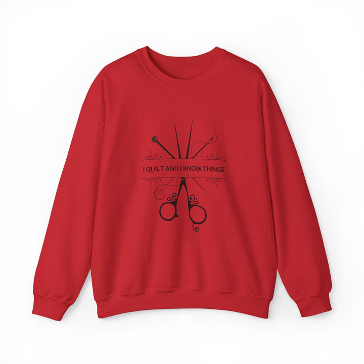 'I Quilt and I Know Things' Crewneck Sweatshirt - Cozy Unisex Apparel for Quilters, Craft Lovers, and Sewing Enthusiasts - Maple Leaf Quilting Company Ltd.
