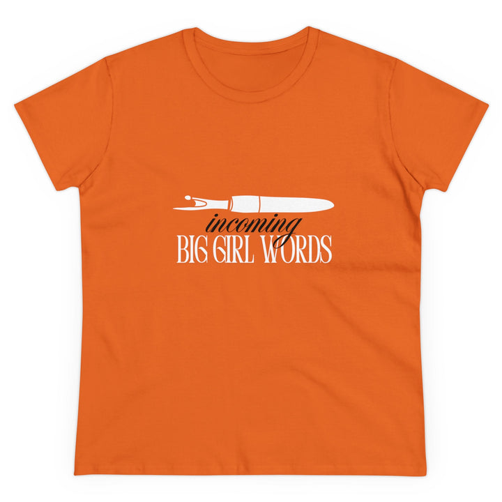 'Incoming Big Girl Words' - Funny Women's Cotton Tee | The Perfect Gift - Maple Leaf Quilting Company Ltd.