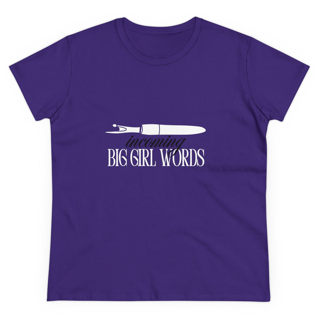'Incoming Big Girl Words' - Funny Women's Cotton Tee | The Perfect Gift - Maple Leaf Quilting Company Ltd.