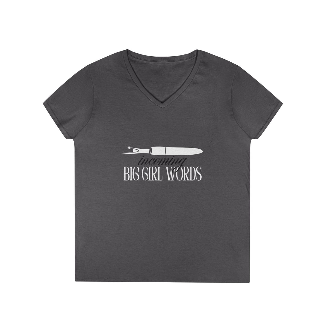 Incoming Big Girl Words Gilden V - neck heavy cotton T-Shirt - Maple Leaf Quilting Company Ltd.