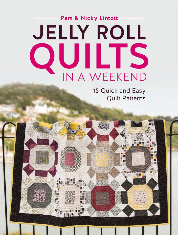 Jelly Roll Quilts in a Weekend (R4953) - Maple Leaf Quilting Company Ltd.