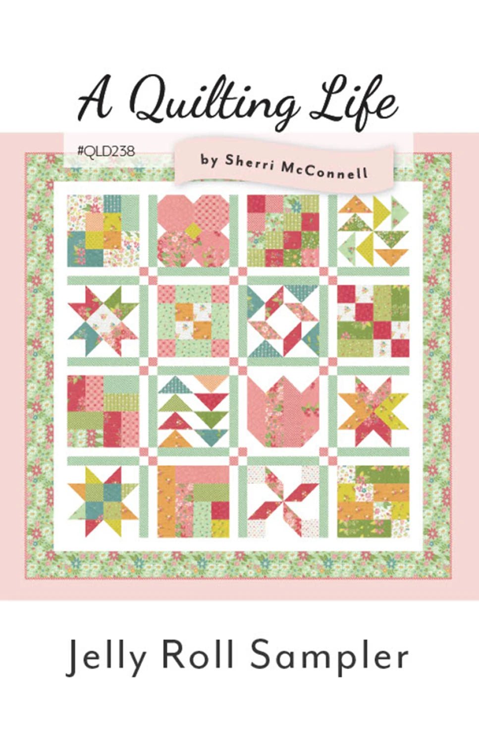 Jelly Roll Sampler (QLD239) - Maple Leaf Quilting Company Ltd.