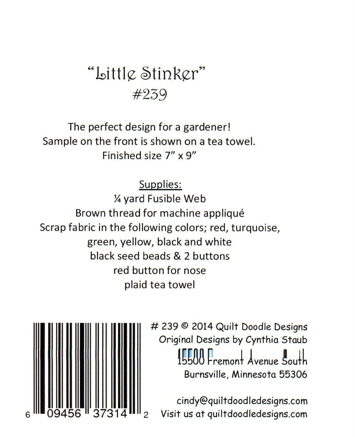 Little Stinker (QD - 239) - Maple Leaf Quilting Company Ltd.