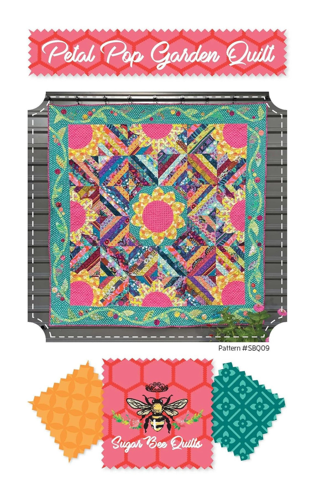 Petal Pop Garden Quilt Pattern by Sugar Bee Quilts (SBQ08) - Maple Leaf Quilting Company Ltd.