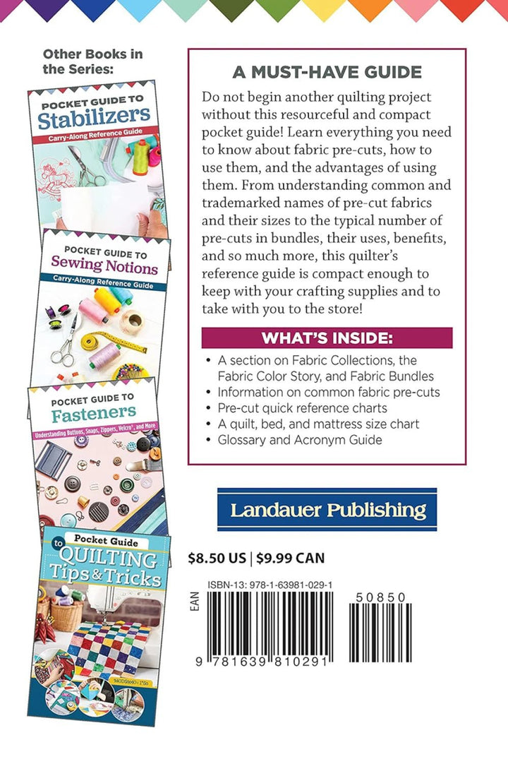 Pocket Guide to Fabric Pre - Cuts (L0291P) - Maple Leaf Quilting Company Ltd.