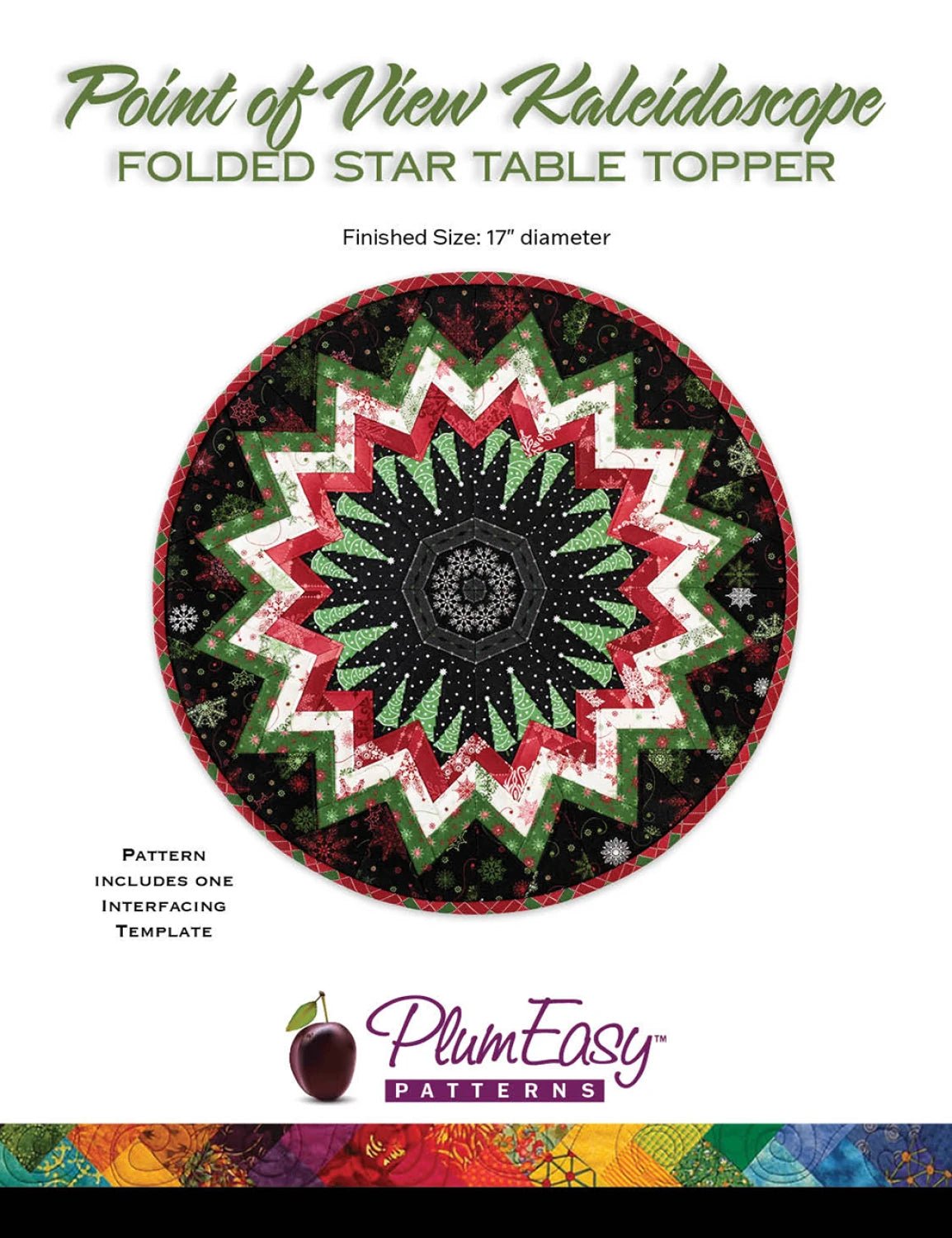 Point of View Kaleidoscope | Folded Star Table Topper Pattern (PEP - 133) - Maple Leaf Quilting Company Ltd.