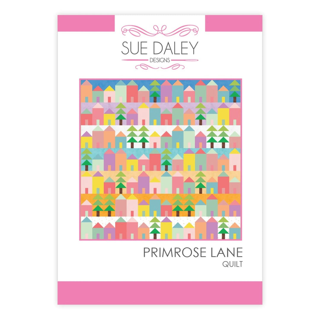 Primrose Lane Quilt Pattern (PSD - PRIMROSE) - Maple Leaf Quilting Company Ltd.