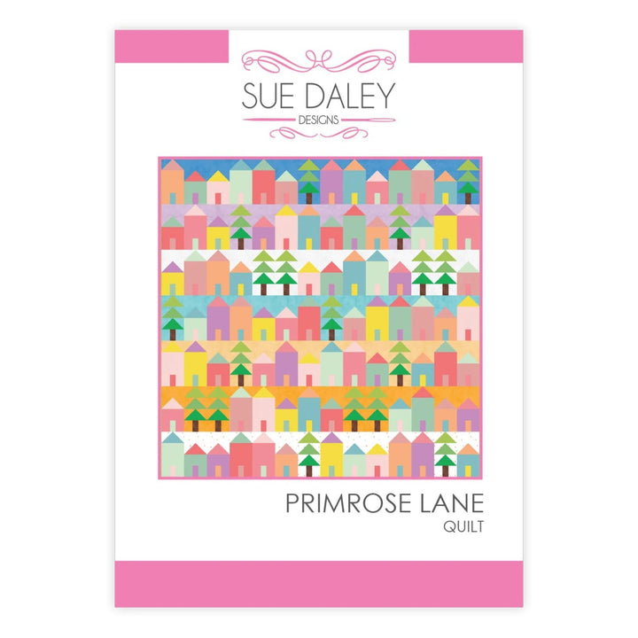 Primrose Lane Quilt Pattern (PSD - PRIMROSE) - Maple Leaf Quilting Company Ltd.