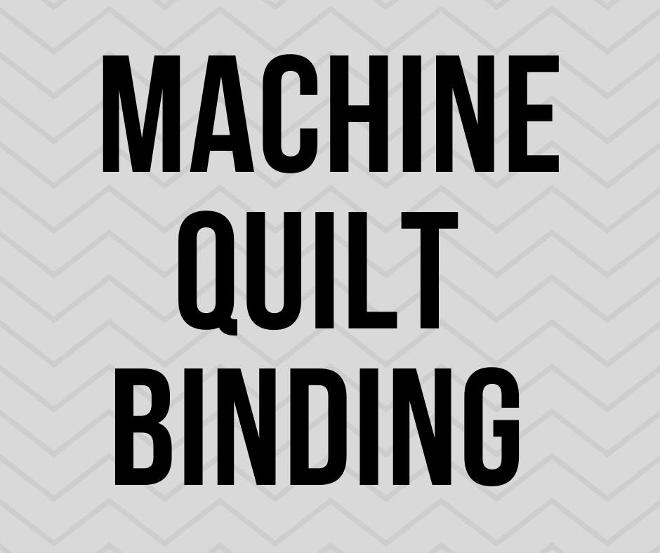 Machine Quilt Binding (per inch)