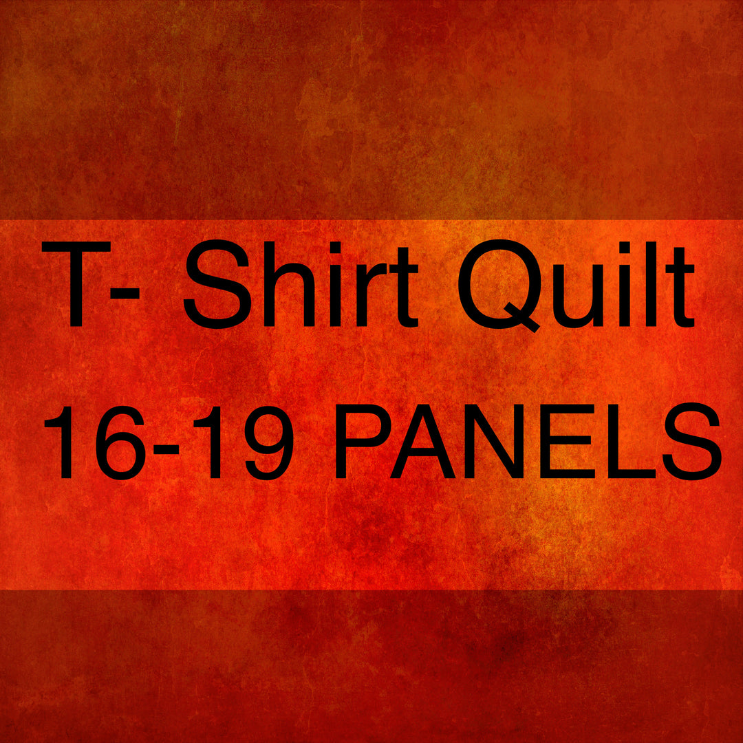 T-SHIRT QUILT (16-19 PANELS)
