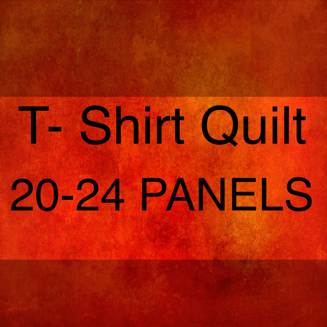 T-SHIRT QUILT (20-24 PANELS)