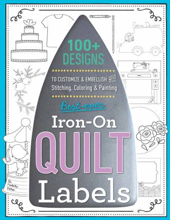 Best Ever Iron On Quilt Labels - Maple Leaf Quilting Company Ltd.