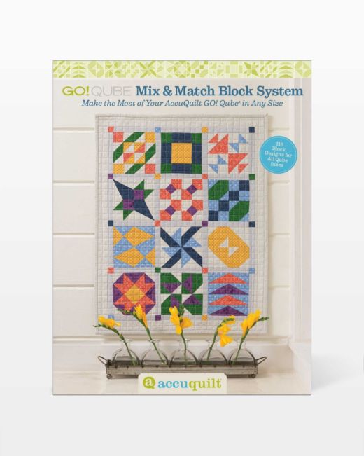 GO! Qube Mix & Match Block System Pattern Book (55984) - Maple Leaf Quilting Company Ltd.
