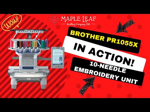 Brother PR1055X Entrepreneur® Pro X Embroidery Machine (LIMITED QUANTITIES AVAILABLE)