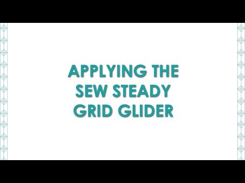 Sew Steady Grid Glider