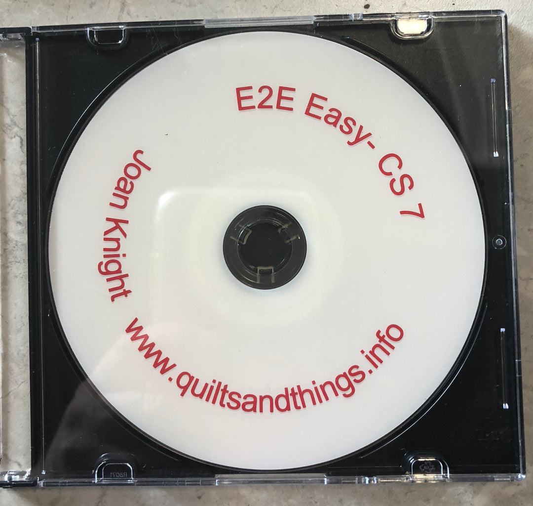 E2E Easy - CS7 - Instructional DVD by Joan Knight (Jan. 2018)