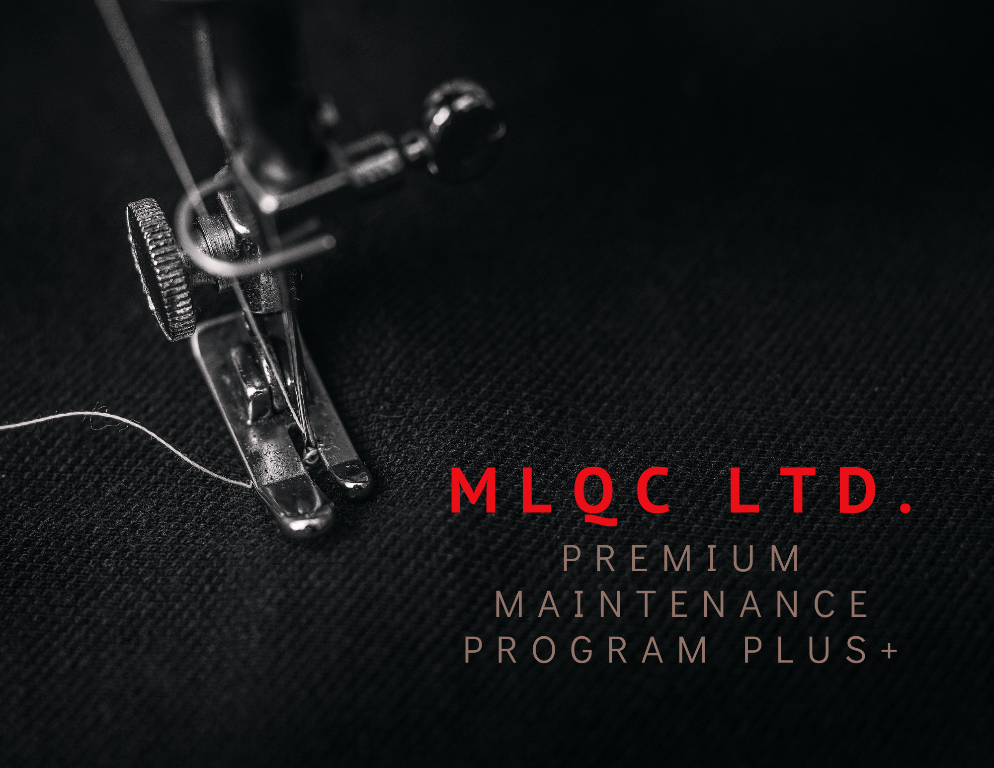 Premium Maintenance Program Plus - Maple Leaf Quilting Company Ltd.